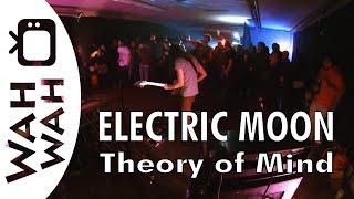 ELECTRIC MOON - Theory of Mind - live in HD 2014