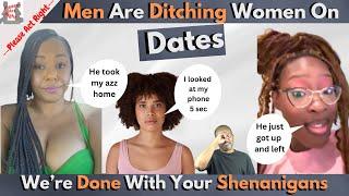Dating is Over For Modern Women-No More With The Shenanigans