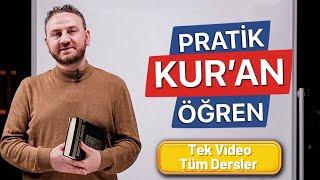 Pratik Kuran-ı Kerim Öğrenme Sistemi - TÜM DERSLER - TEK VİDEO