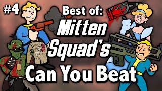 Best of Mitten Squads Can You Beat - Vol. 4