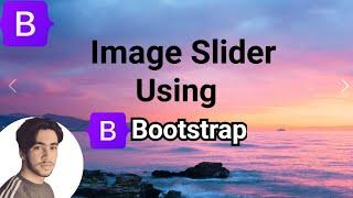 How to make Image Slider using Bootstrap  Carousel Slider Tutorial