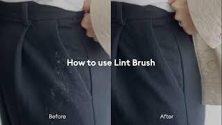 How to use our reusable Lint Brush