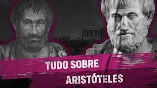 Tudo sobre Aristóteles