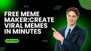 Free Meme Maker Create Viral Memes in Minutes