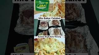 Mie Bakar Celaket - salah satu kuliner unik yang ada di kota malang.