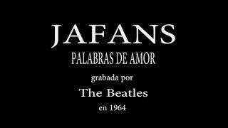 JAFANS   Palabras de amor