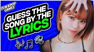 GUESS THE KPOP SONG BY THE LYRICS #3 - FUN KPOP GAMES 2024