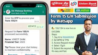 Union Bank form 15G 15H submission by WhatsApp banking - UVCONN