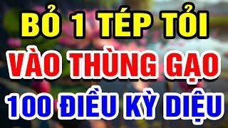 Bỏ 1 TÉP TỎI Vào THÙNG GẠO Cả Nhà GIẬT MÌNH Khi Thấy 100 ĐIỀU KỲ DIỆU  THHT