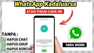 Cara Memperbarui WhatsApp Yang Kadaluarsa Terbaru 2023 - Update Wa 2023