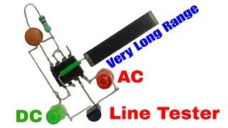 Unique Long Range Non Contact AC  DC Line Tester Circuit