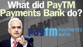 What did the PayTM Payments Bank do wrong for it to be shut down?