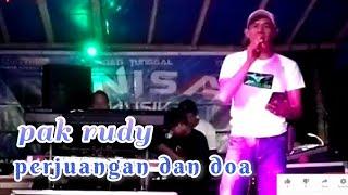 Dangdut orgen tunggal _ Pak rudy_ perjuangan dan doa