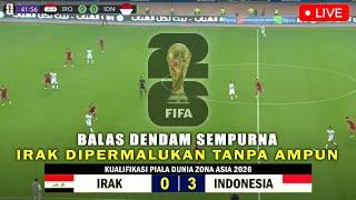  LIVE RCTI • INDONESIA VS IRAK  KUALIFIKASI PIALA DUNIA 2026 ZONA ASIA LEG 2