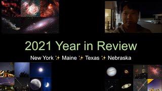 My 2021 Astrophotography Year in Review