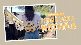 Funda para mochila en #crochet fácil y rápido tutoríal paso a paso en español