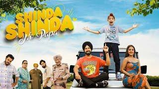 Shinda Shinda No Papa Full movie 2024 Gippy Grewal  Hina Khan  Shinda Grewal 