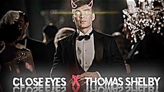 DVRST CLOSE EYES - Thomas Shelby Edit  Pleaky blinders edit  whatsapp status