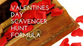 How to build a Valentines Day Treasure  Scavenger hunt