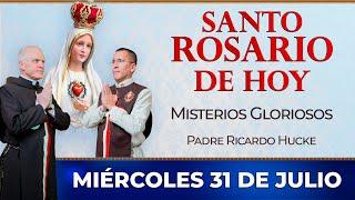 Santo Rosario de Hoy  Miércoles 31 de Julio - Misterios Gloriosos  #rosario #santorosario