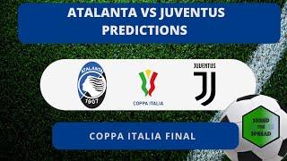 Atalanta vs Juventus Prediction  Coppa Italia Final