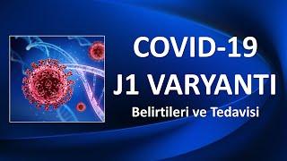 JN1 VARYANTI NEDİR? BELİRTİLERİ NELERDİR?