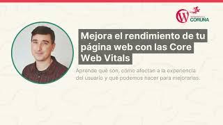 Mejora el rendimiento de tu página web con las Core Web Vitals