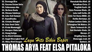 Thomas Arya Feat Elsa Pitaloka Full Album Terbaru 2024  Lagu Pop Melayu Terbaru 2024 Bikin Baper