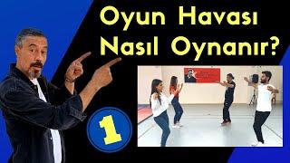 Oyun Havası Nasıl Oynanır? #oyunhavası Eğitim Videosu Bölüm 1. Hayat Kurtaran Adımlar. Ankara Havası