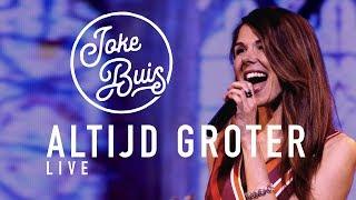 Joke Buis  Altijd groter Live