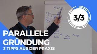 Parallele Gründung einer UG neben dem Einzelunternehmen - 3 Praxistipps - Part 3 von 3