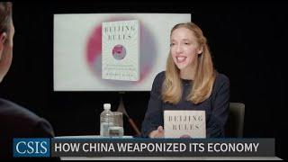 Book Launch Beijing Rules How China Weaponized Its Economy to Confront the World