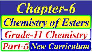 #chemistry #grade11 #chapter6 #part5 #esters #oil #carboxylicacid #alcohol #hardening #newcurriculum