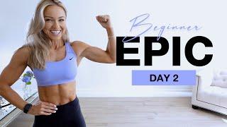 DAY 2 of Beginner EPIC  No Equipment Upper Body Workout