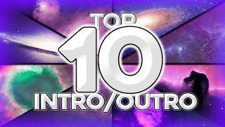 Top 10 Best Free IntroOutro Songs 2020  HD Non-Copyrighted