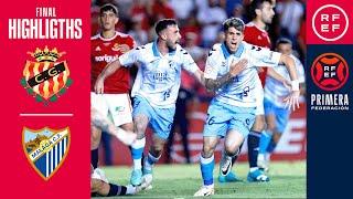 Resumen #PrimeraFederación  Gimnàstic de Tarragona 2-2 Málaga CF  Playoffs  Final Vuelta