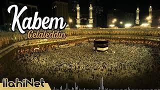 Kabem  -  Celaleddin      İlahiNet