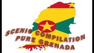 Scenery Compilation of  Pure Grenada