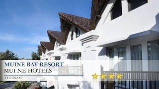 Muine Bay Resort - Mui NeHotels Vietnam