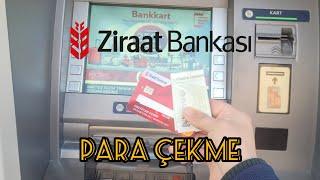 ZİRAAT BANKASI BANKA KARTIYLA ATMDEN PARA ÇEKME