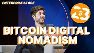 Bitcoin Digital Nomadism - Bitcoin 2023