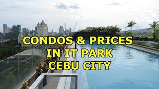 CONDOS FOR RENT IN IT PARK CEBU CITY.  5 DEVELOPMENTS TO CHOOSE FROM