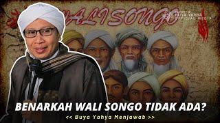 Benarkah Wali Songo Tidak Ada?  Buya Yahya Menjawab