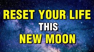 Listen This New Moon  Powerful New Moon Affirmations  New Beginnings  Restart Your Life Manifest
