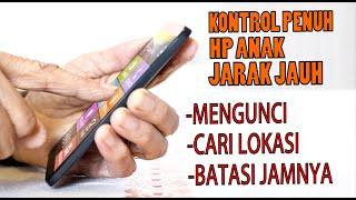 TOLONG DISHARE Orang Tua Wajib Tau Cara Mengontrol Penuh Hp Anak Jarak Jauh