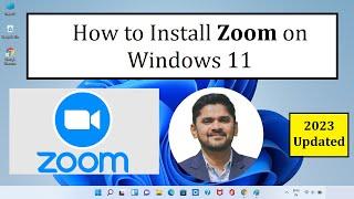 Install Zoom on Windows 11   Complete Installation 2023