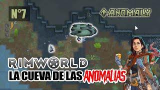 La llegada del Mecanizador - La Cueva de las Anomalías RIMWORLD ANOMALY Episodio 7