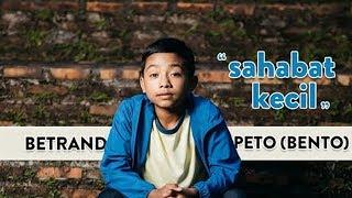BETRAND PETO - SAHABAT KECIL Official Music Video