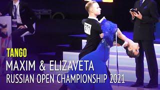 Tango = Maxim Kosharov & Elizaveta Iogan = 2021 Russian Open Championship Youth Ballroom