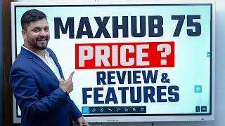 Maxhub Android 11 Digital Board Price & Review  Maxhub 4K Display  Maxhub Interactive Flat Panel